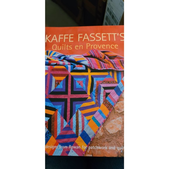 Kaffe Fassett's Quilts en Provence : Twenty Designs from Rowan for Patchwork and - Picture 1 of 1